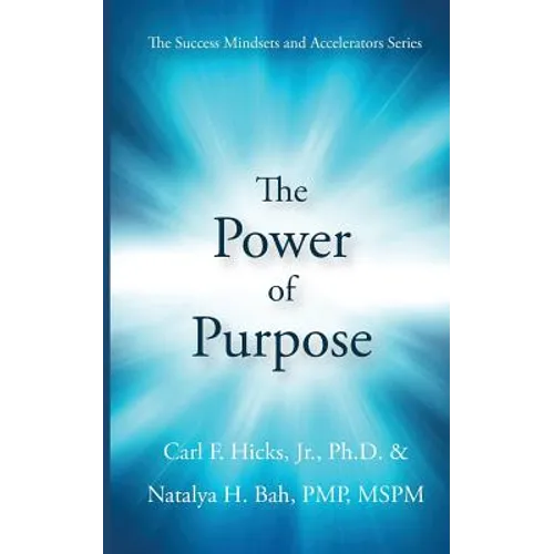 The Power of Purpose - Paperback