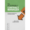 The Responsible Contract Manager: Protecting the Public Interest in an Outsourced World - Paperback