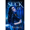Suck It: The Artemis Necklace Series - Paperback