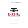 Buy-Sell Agreements for Closely Held and Family Business Owners - Paperback