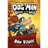 Dog Man: Brawl of the Wild: A Graphic Novel (Dog Man #6): From the Creator of Captain Underpants: Volume 6 - Hardcover