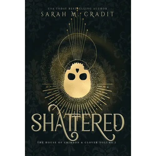 Shattered: A New Orleans Witches Family Saga - Hardcover