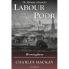 Labour and the Poor Volume IX: Birmingham - Paperback