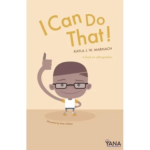 I Can Do That: A Book on Self-Regulation - Paperback