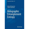 Holographic Entanglement Entropy - Paperback
