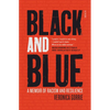 Black and Blue: A Memoir of Racism and Resilience - Paperback