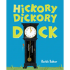 Hickory Dickory Dock - Hardcover