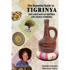 The Essential Guide to Tigrinya: The Language of Eritrea and Tigray Ethiopia - Paperback
