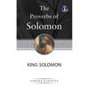 The Proverbs of Solomon - Paperback