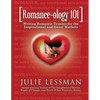 ROMANCE-ology 101: Writing Romantic Tension for the Inspirational and Sweet Markets - Paperback