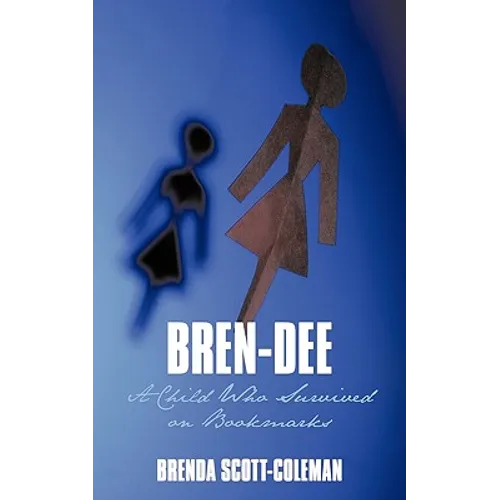 Bren-Dee: A Child Who Survived on Bookmarks - Paperback