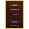 John Endecott: A Biography - Paperback