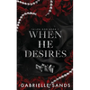 When He Desires - Paperback