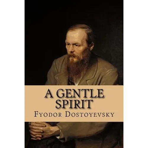 A Gentle Spirit: A Fantastic Story - Paperback