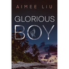 Glorious Boy - Paperback