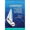 Compass: Your Guide for Leadership Development and Coaching - Paperback