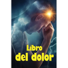 Libro del dolor: Libro de registro perfecto para llevar un registro de la fecha, la energía, la actividad, el sueño, el nivel de dolor/zona, las comid - Paperback