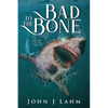 Bad to the Bone - Paperback