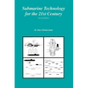 Submarine Technology for the 21st Century - Paperback