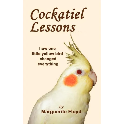 Cockatiel Lessons - Paperback
