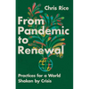 From Pandemic to Renewal: Practices for a World Shaken by Crisis - Paperback