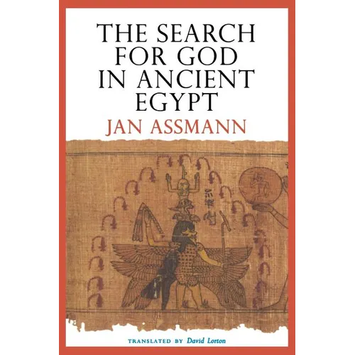 The Search for God in Ancient Egypt: The Symbolic Politics of Ethnic War - Paperback