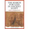 The Search for God in Ancient Egypt: The Symbolic Politics of Ethnic War - Paperback
