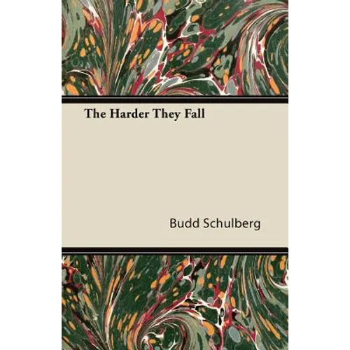 The Harder They Fall - Paperback