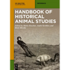 Handbook of Historical Animal Studies - Paperback