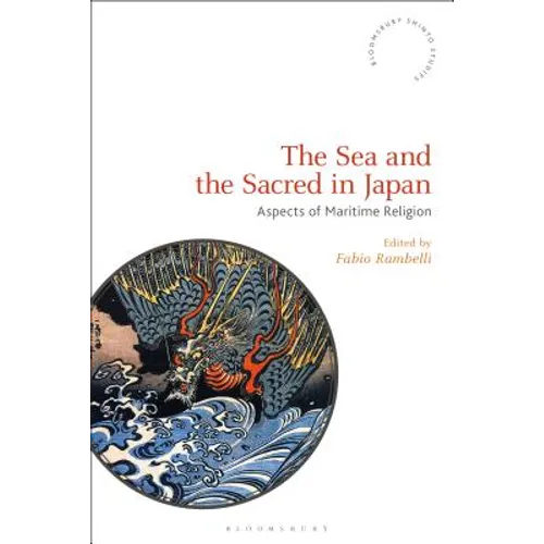 The Sea and the Sacred in Japan: Aspects of Maritime Religion - Paperback