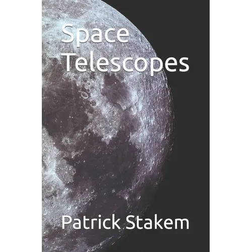 Space Telescopes - Paperback