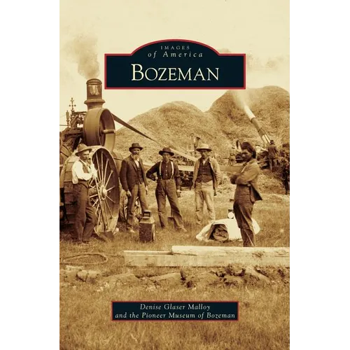 Bozeman - Hardcover