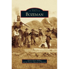 Bozeman - Hardcover