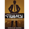 Your Best Hustle: : A 30 Day Challenge to Empower the Warrior Within - Paperback