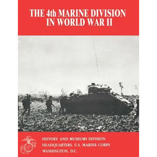 The 4th Marine Division in World War II - Paperback