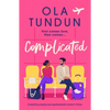 Complicated: Completely Gripping and Unputdownable Women's Fiction - Paperback