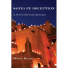Santa Fe Deception: A Scott Hunter Mystery - Paperback
