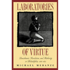 Laboratories of Virtue: Punishment, Revolution, and Authority in Philadelphia, 1760-1835 - Paperback