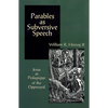 Parables As Subversive Speech - Paperback
