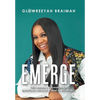Emerge: (Life-Lessons & Affirmations for Emotional Healing & Mental Wellbeing) - Hardcover
