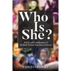 Who Is She? History and Contributions of the Black Woman from Past to Present - Paperback