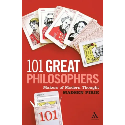 101 Great Philosophers: Makers of Modern Thought - Paperback