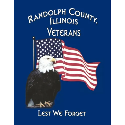 Randolph Co, Il Veterans - Hardcover
