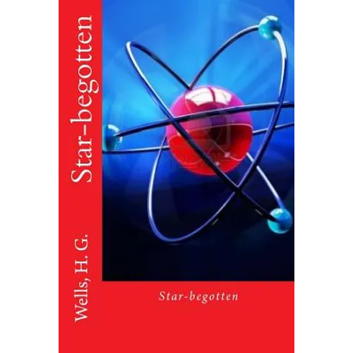Star-begotten - Paperback