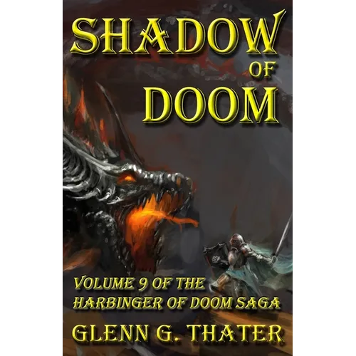 Shadow of Doom: Harbinger of Doom -- Volume 9 - Paperback