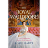 The Royal Wardrobe - Hardcover