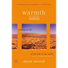 Warmth: Coming of Age at the End of Our World - Paperback