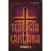 Teologia cristiana, Tomo 3 - Paperback