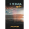 The Morning Echo: An Observation of Nature and Science - Hardcover