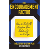 The Encouragement Factor: How to Radically Transform Your Relationship in 14 Days - Paperback